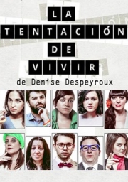 La Tentación de Vivir